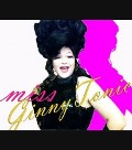 Ginny Tonic, Drag Artist